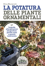 Elisa Marmiroli La potatura delle piante ornamentali immagine non disponibile