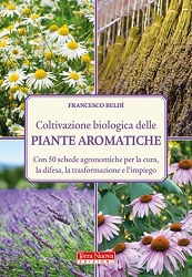 Francesco Beldì Coltivazione biologica delle piante aromatiche immagine non disponibile