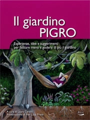 a cura di Laura Caratti Il giardino pigro immagine non disponibile