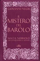 Giovanni Negri Il mistero del Barolo immagine non disponibile