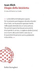 Ivan Illich Elogio della bicicletta immagine non disponibile