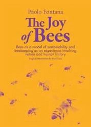 Paolo Fontana The joy of bees immagine non disponibile