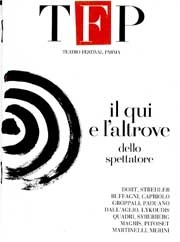 Teatro Festival Parma TFP il qui e l'altrove dello spettatore immagine non disponibile