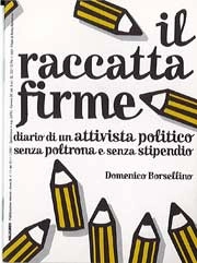 Domenico Borsellino Il raccatta firme immagine non disponibile