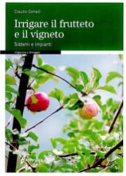 Claudio Corradi Irrigare il frutteto e il vigneto immagine non disponibile