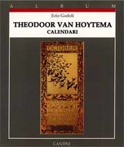 Ezio Godoli Theodoor Van Hoytema - calendari immagine non disponibile