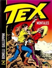 Gianluigi Bonelli, Aurelio Galeppini Tex - Montales immagine non disponibile