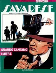 Robin Wood, Domingo Mandrafina Euracomix n. 24 - Savarese quando cantano i mitra immagine non disponibile