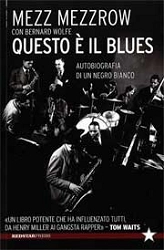 Mezz Mezzrow Questo è il blues immagine non disponibile