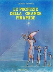 Georges Barbarin - Le profezie della grande piramide