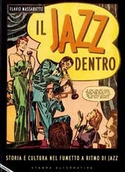 Flavio Massarutto Il jazz dentro immagine non disponibile