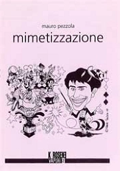 Mauro Pezzola Mimetizzazione immagine non disponibile