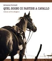 Arianna Corradi Quel sogno di partire a cavallo immagine non disponibile