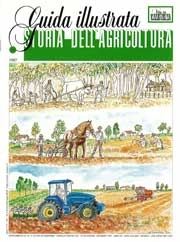 Vincenzo Forte - Storia dell'agricoltura dalla preistoria ad oggi