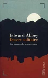 Edward Abbey - Desert solitaire