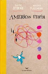 David Byrne, Maira Kalman American Utopia immagine non disponibile