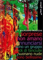 Claudio Rocchi - Le sorprese non amano annunciarsi