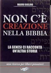 Mauro Biglino Non c'è creazione nella Bibbia immagine non disponibile