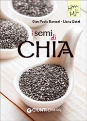 Gian Paolo Baruzzi, Liana Zorzi I semi di Chia immagine non disponibile