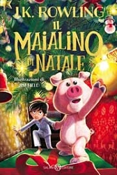 J.K.Rowling Il maialino di Natale immagine non disponibile