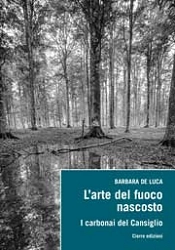 Barbara De Luca L'arte del fuoco nascosto immagine non disponibile