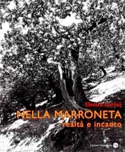 Elettra Lorini - Nella marroneta - realtà e incanto