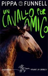 Pippa Funnell - Un cavallo per amico