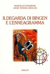 Marcello stanzione, Angie Tatiana Giraldo Ildegarda di Bingen e l'Enneagramma immagine non disponibile