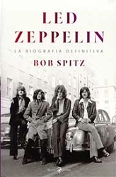 Bob Spitz Led Zeppelin - la biografia definitiva immagine non disponibile