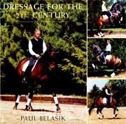 Paul Belasik Dressage for the 21st century immagine non disponibile