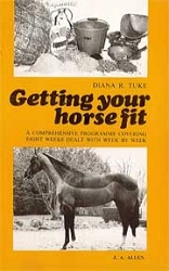 Diana R. Tuke - Getting your horse fit