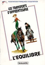 Federation Francaise d'Equitation Les transferts d'apprentissage - l'équilibre immagine non disponibile