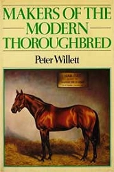 Peter Willett - Makers of the modern thoroughbred