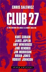 Chris Salewicz - Club 27