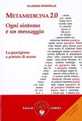 Claudia Rainville Metamedicina 2.0 - ogni sintomo è un messaggio immagine non disponibile