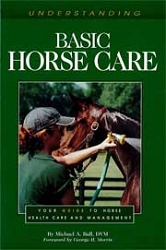 Michael A.Ball DVM Understanding basic horse care immagine non disponibile