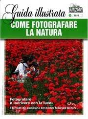 a cura di Maurizio Bonora Come fotografare la natura - Guida illustrata immagine non disponibile