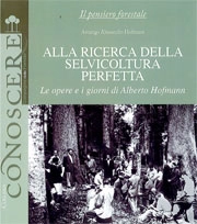 Amerigo Alessandro Hofmann Alla ricerca della selvicoltura perfetta immagine non disponibile