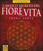 Drunvalo Melchizedek L' antico segreto del fiore della vita  immagine non disponibile