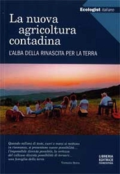 A.A.V.V., Giannozzo Pucci, Salvatore Ceccarelli, Vandana Shiva La nuova agricoltura contadina immagine non disponibile