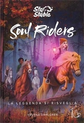 Helena Dahlgren Soul Riders: la leggenda si risveglia immagine non disponibile