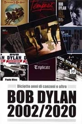 Paolo Vites Bob Dylan 2002/2020 immagine non disponibile