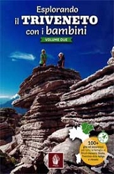 Carlo Barin Esplorando il Triveneto con i bambini vol.2 immagine non disponibile