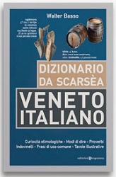 Walter Basso Dizionario da scarsèa Veneto Italiano immagine non disponibile