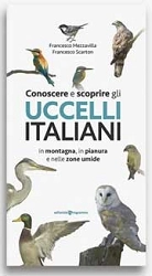 Francesco Mezzavilla, Francesco Scarton - Conoscere e scoprire gli uccelli italiani