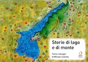 testoe disegni di  Miriam Cailotto Storie di lago e di monte immagine non disponibile