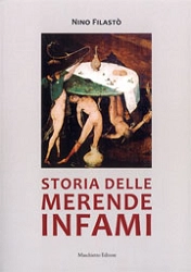 Nino Filastò Storia delle merende infami immagine non disponibile