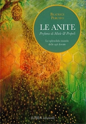 Beatrice Peruffo Le Anite - profumo di miele & propoli immagine non disponibile