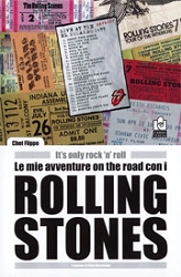 Chet Filippo It's only rock'n'roll - le mie avventure con i Rolling Stones immagine non disponibile