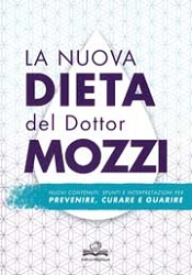 Pietro Mozzi La nuova dieta del Dottor Mozzi immagine non disponibile